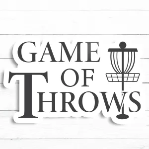 Disc Golf Sticker | Game of Throws | 3in